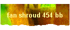 fan shroud 454 bb