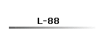 L-88